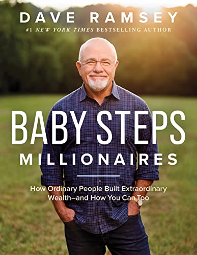 Baby Steps Millionaires: How Ordinary People Built Extraordinary Wealth-- and How You Can Too - Epub + Converted Pdf